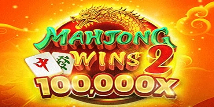 Pola Slot Mahjong Wins 2 Terbukti Cerdas Dengan Trik Pola Slot Mahjong Wins 2 Terbukti Cerdas Dengan Trik